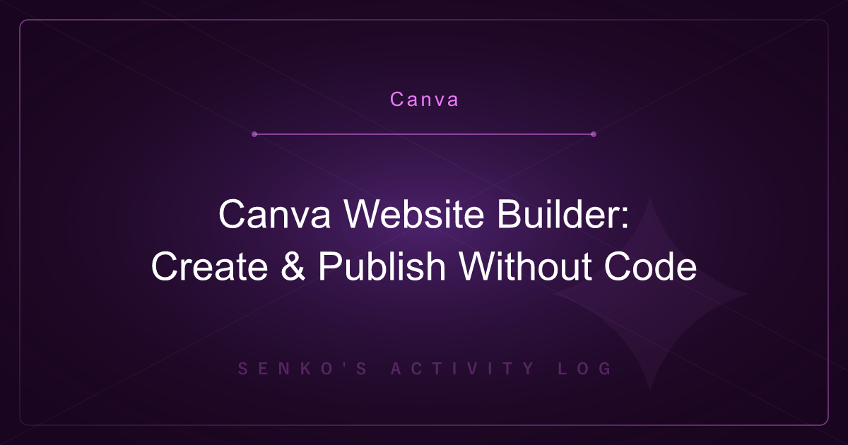 Canva Website Builder: Create & Publish Without Code