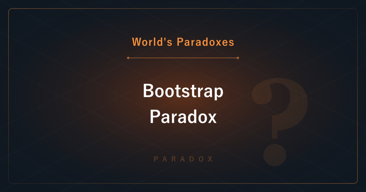 The Bootstrap Paradox — Information or Objects With No Origin