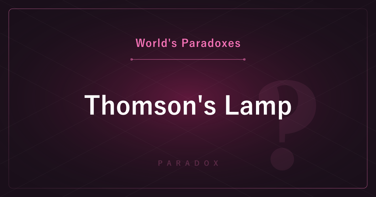 Thomson's Lamp — After Infinite Switches, Is the Lamp On or Off?