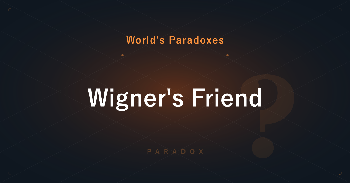 Wigner's Friend — What If Someone Observes the Observer?