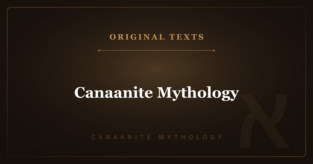 Canaanite Mythology's Original Texts: Baal & the Bible's Background