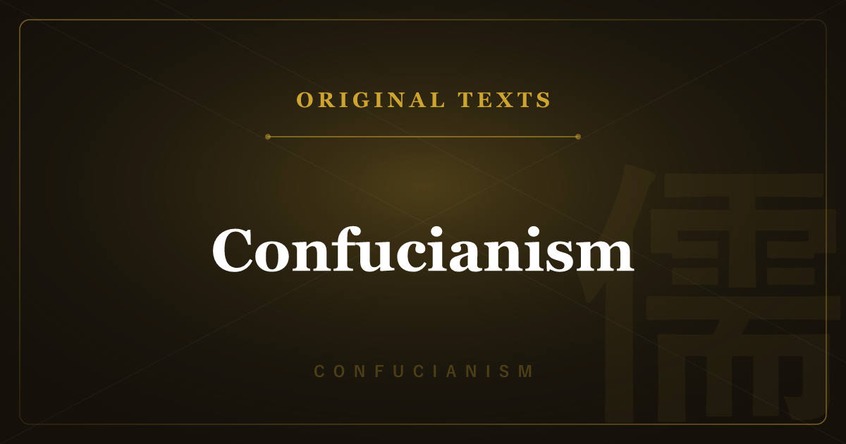 Confucianism's Original Texts: The Four Books, Five Classics & Confucius