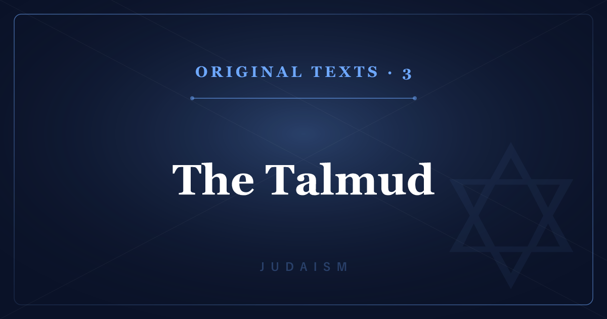 Judaism's Original Texts 3: The Talmud — Oral Law, Mishnah & Gemara