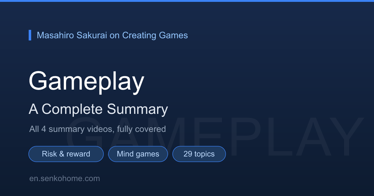 Sakurai on Creating Games: Gameplay (29 Topics)