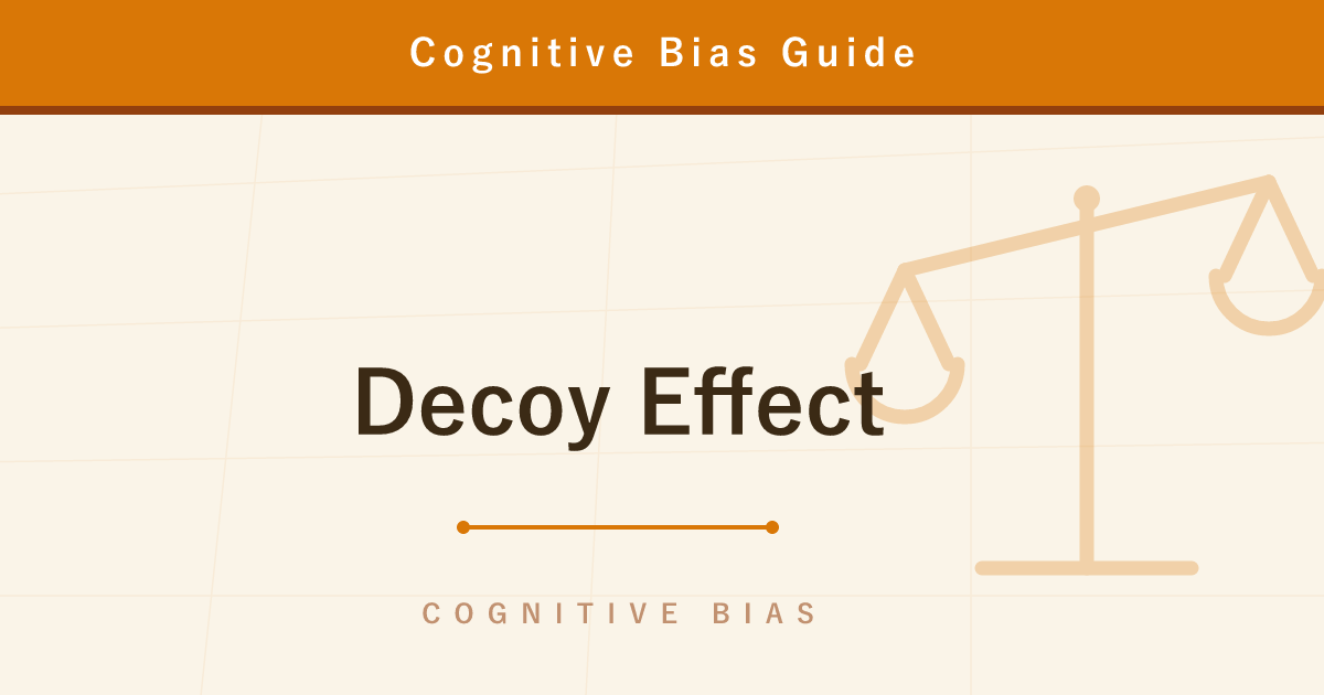 The Decoy Effect — How an Option Nobody Picks Controls Your Choice