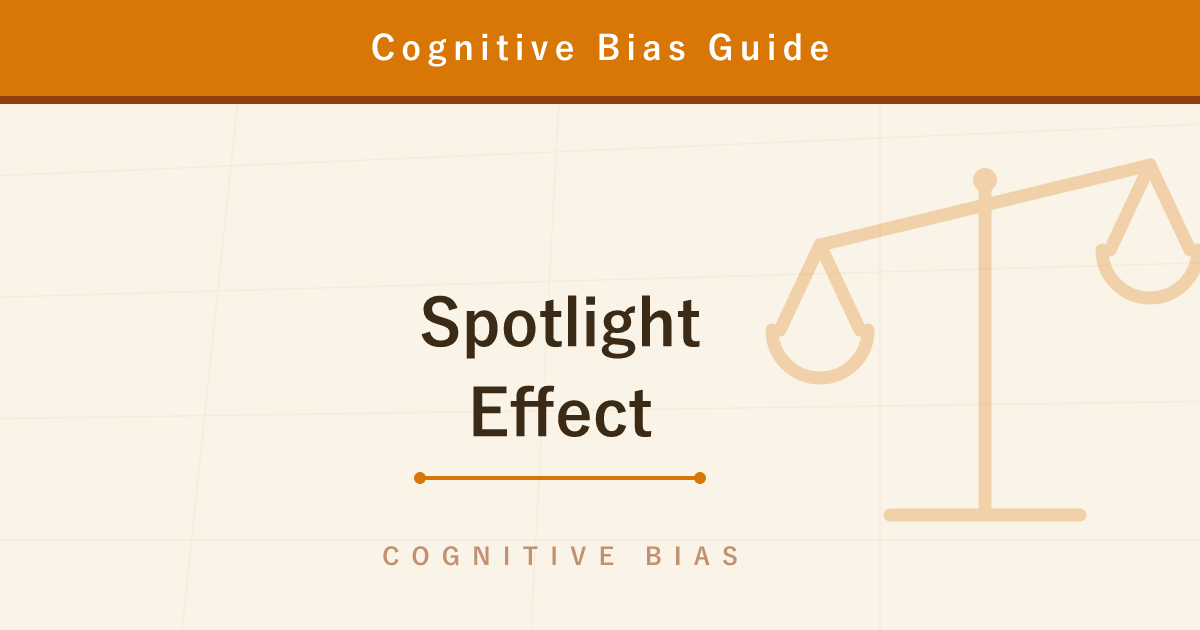 The Spotlight Effect — Almost Nobody Is Actually Watching You