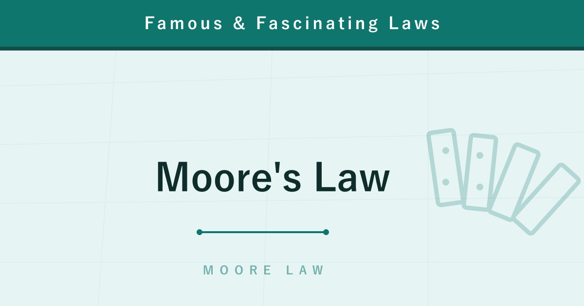 Moore's Law — The Prophecy That Chips Double Every Two Years