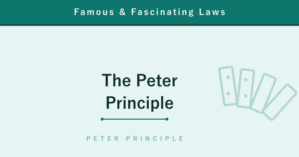 The Peter Principle — 'People Rise to Their Level of Incompetence'