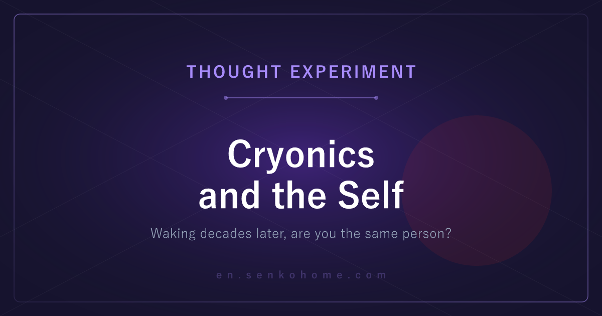Cryonics and the Self: Is the Person Who Thaws Still You?