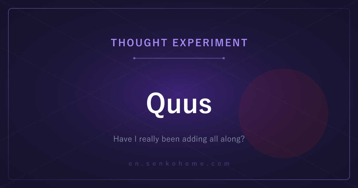 Quaddition: Have I Really Been Doing Addition All Along?